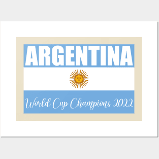 Argentina wins the world cup (flag) Posters and Art